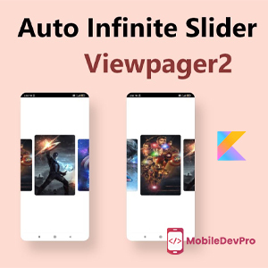 ViewPager vs ViewPager2 in Android: A Comprehensive Guide Using Kotlin